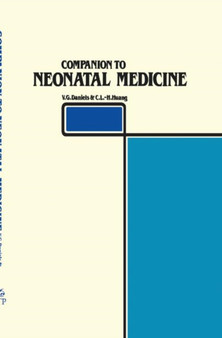 Companion to Neonatal Medicine by V.G. Daniels - Hardback