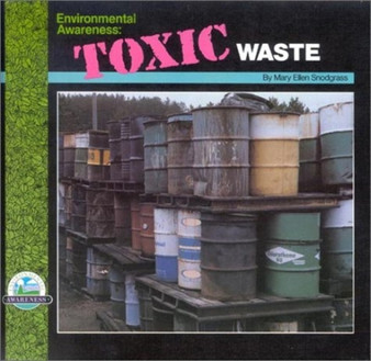 Toxic Waste by Mary Ellen Snodgrass - Hardback