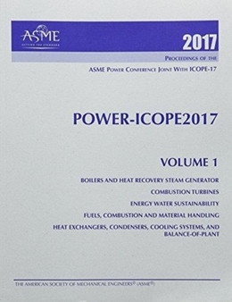 Print proceedings of the ASME 2017 Power Conference (POWER/ICOPE2017): Volume 1 by ASME - Paperback