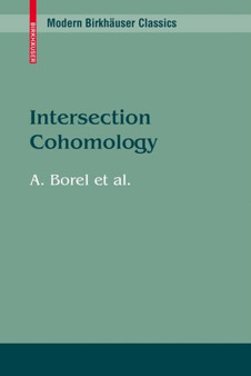 Intersection Cohomology by Armand Borel - Paperback