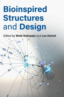 Bioinspired Structures and Design by Wole Soboyejo - Hardback
