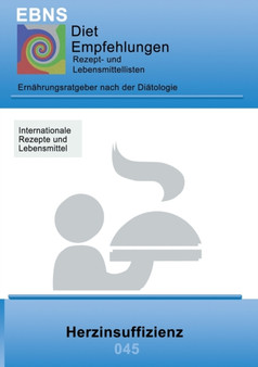 Ernahrung bei Herzinsuffizienz : Diatetik - Stoffwechsel - Herz- und Kreislauf - Herzinsuffizienz