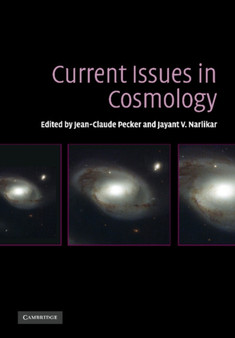 Current Issues in Cosmology by Jean-Claude Pecker - Paperback
