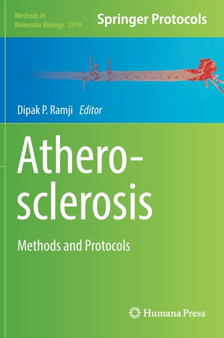 Atherosclerosis : Methods and Protocols : 2419 by Dipak Ramji - Hardback