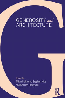 Generosity and Architecture by Mhairi McVicar - Paperback