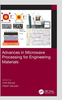 Advances in Microwave Processing for Engineering Materials by Amit Bansal - Hardback