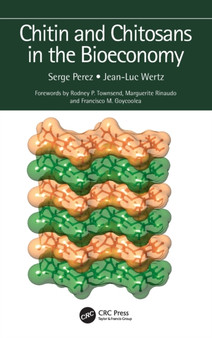 Chitin and Chitosans in the Bioeconomy by Serge Perez - Hardback