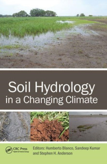 Soil Hydrology in a Changing Climate by Stephen Anderson - Hardback