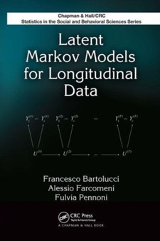 Latent Markov Models for Longitudinal Data by Francesco Bartolucci - Paperback