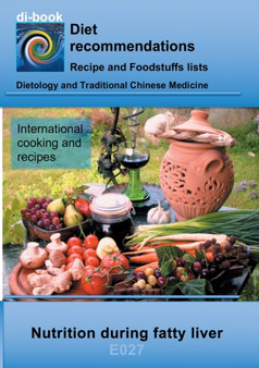 Nutrition during fatty liver : E027 DIETETICS - Gastrointestinal tract - Liver, gallbladder, bile ducts - Fatty liver