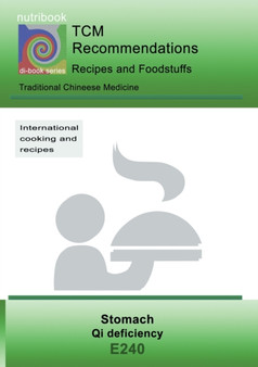 TCM - Stomach - Qi deficiency : E240 TCM - Stomach - Qi deficiency