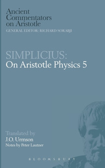 On Aristotle "Physics 5" by of Cilicia Simplicius - Hardback