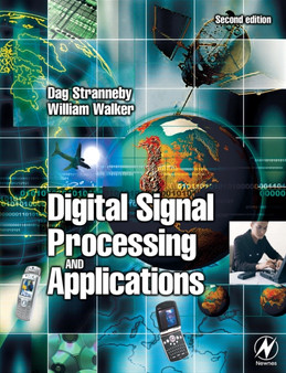 Digital Signal Processing and Applications by Dag Stranneby - Paperback