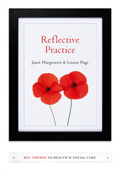 Reflective Practice by Janet Hargreaves - Hardback