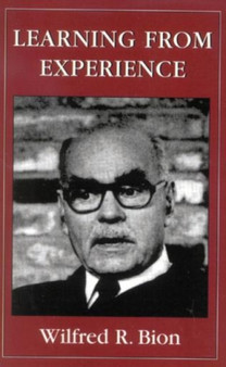 Learning from Experience by Wilfred R. Bion - Paperback