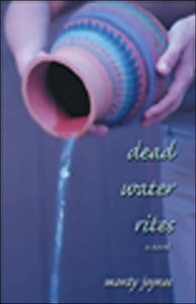 Dead Water Rites by Monty Joynes - Paperback