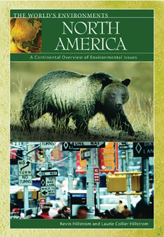 North America : A Continental Overview of Environmental Issues by Kevin Hillstrom - Hardback