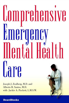 Comprehensive Emergency Mental Health Care by Joseph J. Zealberg - Paperback