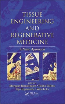 Tissue Engineering and Regenerative Medicine : A Nano Approach by Murugan Ramalingam - Hardback