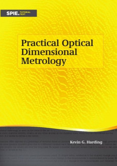 Practical Optical Dimensional Metrology by Kevin G. Harding - Paperback