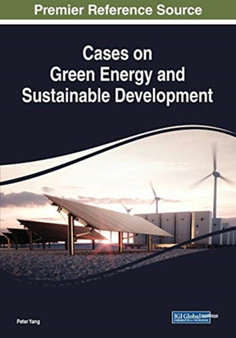 Cases on Green Energy and Sustainable Development by Peter Yang - Paperback