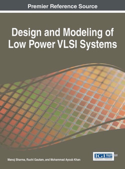 Design and Modeling of Low Power VLSI Systems by Manoj Sharma - Hardback