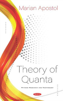 Theory of Quanta by Marian Apostol - Hardback