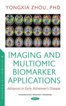Imaging and Multiomic Biomarker Applications by Yongxia Zhou - Hardback