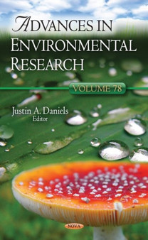 Advances in Environmental Research : Volume 78 by Justin A. Daniels - Hardback