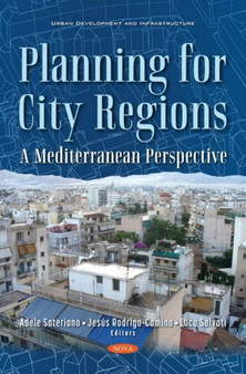 Planning for City Regions : A Mediterranean Perspective by Adele Sateriano - Paperback