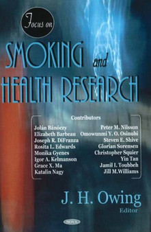 Focus on Smoking & Health Research by J H Owing - Hardback