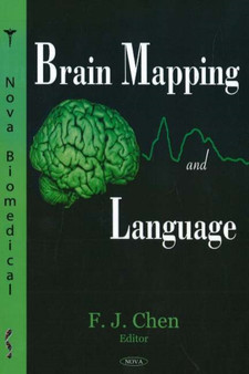 Brain Mapping & Language by F J Chen - Hardback