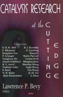 Catalysis Research at the Cutting Edge by Lawrence P Bevy - Hardback