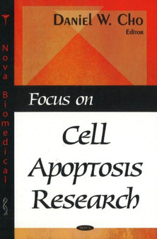 Focus on Cell Apoptosis Research by Daniel W Cho - Hardback