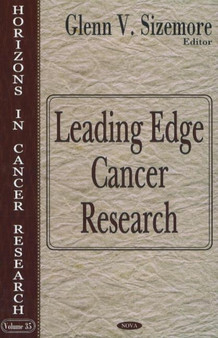 Leading Edge Cancer Research by Glenn V Sizemore - Hardback