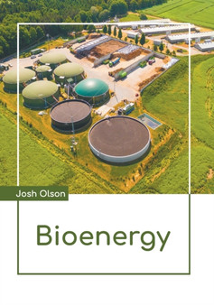Bioenergy by Josh Olson - Hardback