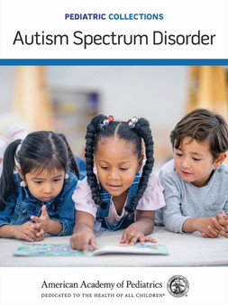 Autism Spectrum Disorder by American Academy of Pediatrics - Paperback