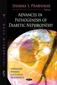 Advances in Pathogenesis of Diabetic Nephropathy by Sharma S. Prabhakar - Hardback