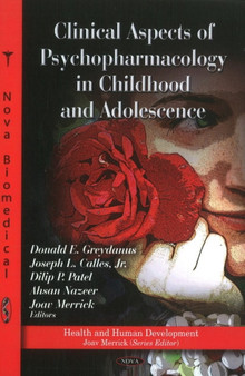 Clinical Aspects of Psychopharmacology in Childhood & Adolescence by Donald E MD Greydanus - Hardback