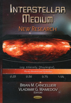 Interstellar Medium : New Research by Brian M Cancellieri - Hardback