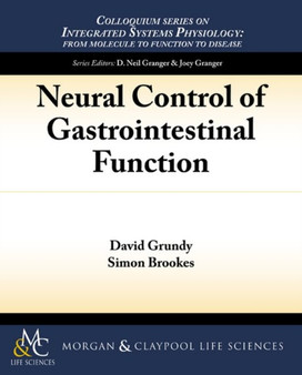 Neural Control of Gastrointestinal Function by David Grundy - Paperback
