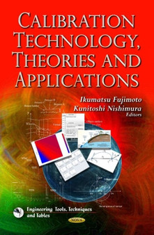 Calibration Technology, Theories & Applications by Ikumatsu Fujimoto - Hardback