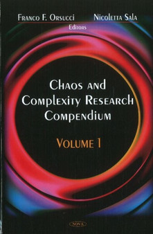 Chaos & Complexity Research Compendium : Volume 1 by Franco F Orsucci - Hardback