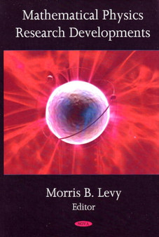 Mathematical Physics Research Developments by Morris B Levy - Hardback