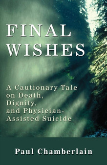 Final Wishes by Paul Chamberlain - Paperback