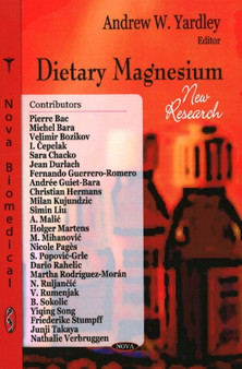 Dietary Magnesium : New Research by Andrew W Yardley - Hardback