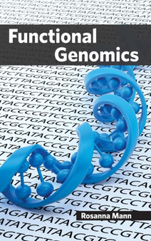 Functional Genomics by Rosanna Mann - Hardback