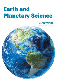 Earth and Planetary Science by John Wayne - Hardback