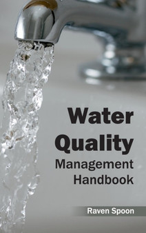 Water Quality Management Handbook by Raven Spoon - Hardback