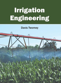 Irrigation Engineering by Davis Twomey - Hardback